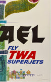 ISRAEL - FLY TWA SUPERJETS