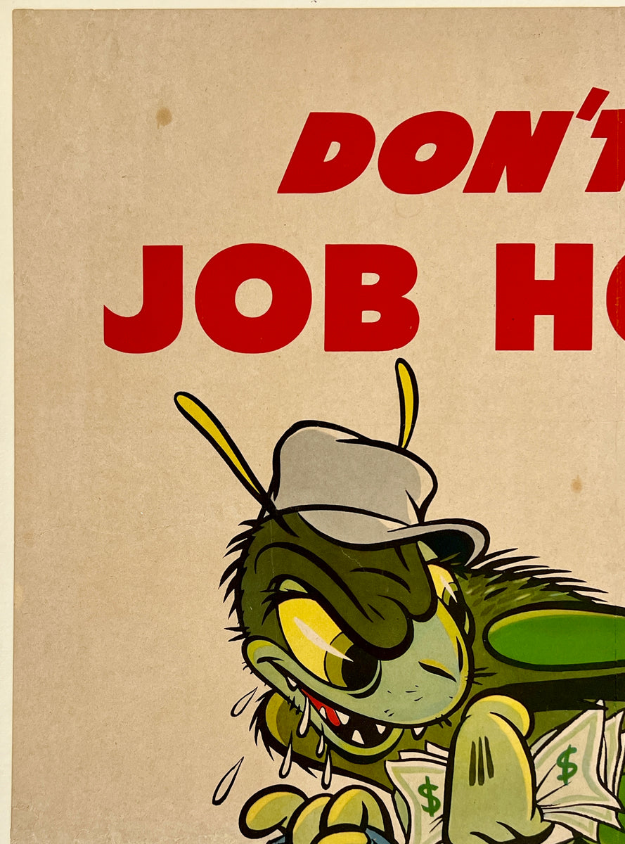 WALT DISNEY Poster DON'T BE A JOB HOPPER World War II – CHICAGO