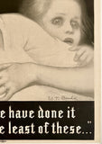 POLISH WAR RELIEF - INASMUCH AS YE HAVE DONE IT UNTO ONE OF THE LEAST OF THESE...