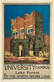 Vintage-style poster of a university campus building with text 'University Campus Lake Forest By The North Shore Line'.