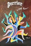 Original vintage PERRIER - CIEST FOU... large format linen backed French advertising poster by artist Bernard Villemot, circa 1979.