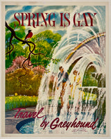 Original vintage Spring is Gay - Travel By Greyhound linen backed bus travel and tourism poster by artist Rod Ruth, circa 1960s.