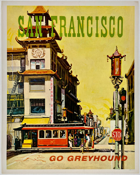 Original vintage San Francisco - Go Greyhound linen backed travel and tourism bus poster featuring a cable car and Chinatown circa 1960s.