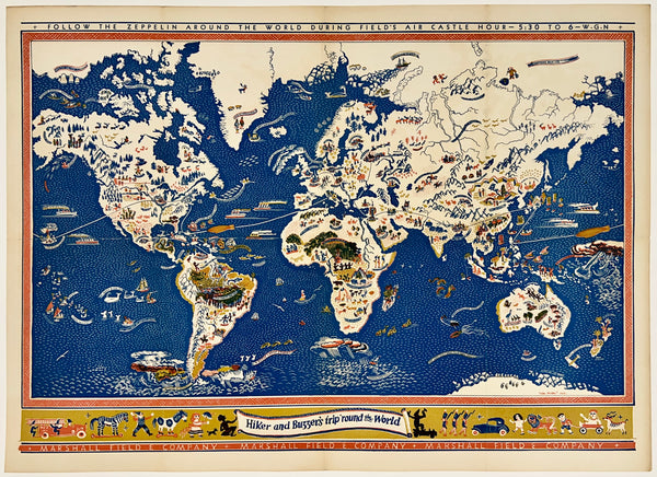 Extremely rare and original vintage HIKER AND BUZZER'S TRIP 'ROUND THE WORLD - MARSHALL FIELD & COMPANY - WGN linen backed travel and tourism Graf Zeppelin map poster by artist Edgar Miller circa 1929.