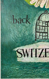 SWITZERLAND - BACK TO NATURE