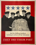 Rare authentic original vintage THE FIVE SULLIVAN BROTHERS - THEY DID THEIR PART linen backed American USA World War II propaganda poster plakat affiche printed circa 1943.