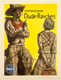 Illustration of a cowboy and a woman with 'Southwestern Dude Ranches' text and Santa Fe logo on a yellow background.