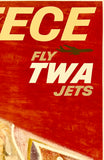 GREECE - FLY TWA JETS - UP UP AND AWAY