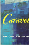 UNITED AIRLINES - CARAVELLE - THE QUIETEST JET IN THE WORLD