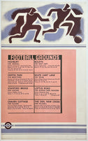 Rare authentic original vintage FOOTBALL GROUNDS - LONDON UNDERGROUND - LONDON TRANSPORT linen backed British railway travel and tourism poster plakat affiche by artists Tom Eckersley and Eric Lombers circa 1935.