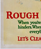 ROUGH GOING! LET'S CLEAR OUR PATH Mather Motivational Poster