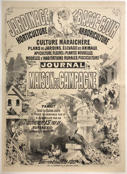 Rare antique original vintage JARDINAGE BASSE-COUR - MAISON DE CAMPAGNE linen backed art nouveau poster plakat affiche by artist Jules Cheret circa 1876.