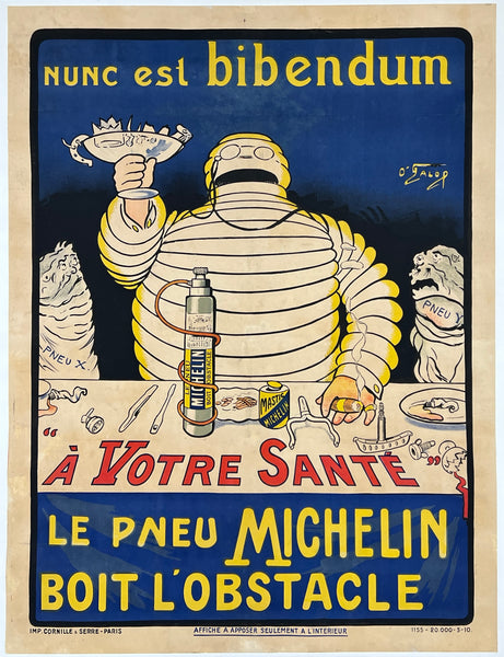 NUNC EST BIBENDUM - A VOTRE SANTE - LE PNEU MICHELIN