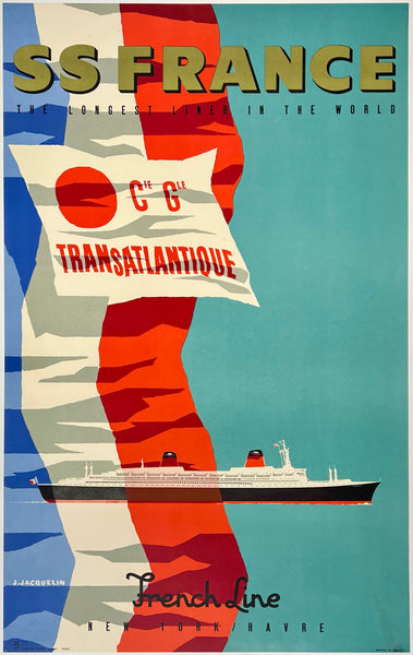 Vintage-style poster advertising the SS France, a French Line ship, with a large flag and text.