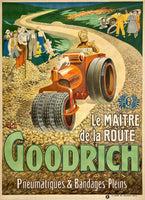 Extremely rare and authentic original vintage GOODRICH - LE MAITRE DE LA ROUTE - THE MASTER OF THE ROAD linen backed tire affiche plakat poster by artist Roch circa 1923.