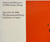 SOURCES AND RESOURCES OF 20TH CENTURY DESIGN - ASPEN 1966 - Paul Rand