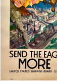 SEND THE EAGLE'S ANSWER - MORE SHIPS - UNITED STATES SHIPPING BOARD