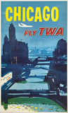 Vintage-style travel poster for Chicago with 'Fly TWA' text and city skyline.