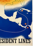 FOLLOW THE SUN - NEW YORK TO CALIFORNIA VIA AMERICAN PRESIDENT LINES