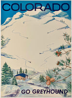 Original vintage Colorado - Go Greyhound linen backed bus travel and tourism ski poster plakat affiche circa 1960s.