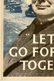 LET US GO FORWARD TOGETHER - BRITISH WWII
