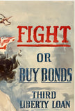 FIGHT OR BUY BONDS - THIRD LIBERTY LOAN - 20" x 30"