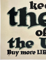 KEEP THESE OFF THE U.S.A. - BUY MORE LIBERTY BONDS