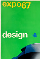 EXPO 67 MONTREAL - DESIGN