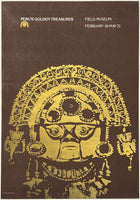 Poster for 'Peru's Golden Treasures' exhibition at the Field Museum with decorative gold mask design.