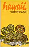 Vintage-style Hawaii travel poster with the words 'hawaii' and 'United AirLines' at the top, above an illustration of tropical huts, palm leaves, and flowers on a yellow background.