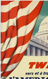 TWA L'AMERIQUE - TRANS WORLD AIRLINES WASHINGTON