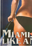 MIAMI. SEE IT LIKE A NATIVE