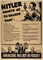 Rare original vintage Hitler Wants Us To Believe linen backed American USA World War II propaganda poster plakat affiche circa 1942.