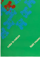 FIELD MUSEUM - COLOR IN NATURE - 1971 EXHIBIT POSTER
