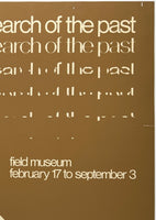 FIELD MUSEUM - A NEW SPIRIT IN SEARCH OF THE PAST - 1971 EXHIBIT POSTER