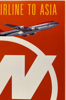 NORTHWEST AIRLINES - THE LEADING AIRLINE TO ASIA - SOME PEOPLE JUST KNOW HOW TO FLY