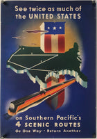 Original vintage See Twice as Much of The United States on Southern Pacific's 4 Scenic Routes American railway travel and tourism poster by artist Stanley Brower, circa 1950s.