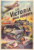 Original vintage Desert Victory Argentinian linen backed documentary movie poster. The title is in Spanish and reads La Victoria En El Desierto, circa 1943.