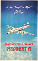 Original vintage Continental Airlines - Viscount II - A New Concept In Flight... Jet-Prop linen backed aviation airline travel and tourism poster featuring an illustration of the Vickers Viscount II, circa 1960s.