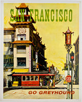 Original vintage San Francisco - Go Greyhound linen backed travel and tourism bus poster featuring a cable car and Chinatown circa 1960s.