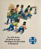 Original vintage Santa Fe Railroad - Ten Little Navajos All Dressed Up So Gay Watching For the Famous Chiefs of the Santa Fe linen backed Southwestern American railway travel and tourism poster by artist Elms, circa 1950.