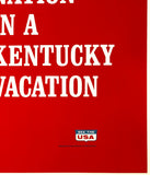JOIN THE NATION IN A KENTUCKY VACATION