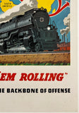 UNION PACIFIC - LIFE-LINES TO VICTORY - "KEEP 'EM ROLLING"