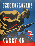 Original vintage Czechoslovaks Carry On linen backed Czech World War II propaganda poster plakat affiche circa 1942.