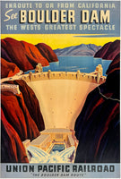 SEE BOULDER DAM - THE WEST'S GREATEST SPECTACLE - UNION PACIFIC RAILROAD