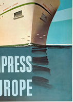 CANADIAN PACIFIC - GO EMPRESS TO EUROPE - EMPRESS OF CANADA