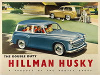 Original vintage Double Duty - Hillman Husky - A Product of the Rootes Group backed English British car automobile postery, circa 1955.