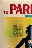 TO PARIS VIA PAN AMERICAN - WORLD'S MOST EXPERIENCED AIRLINE