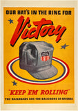Original vintage Union Pacific - Our Hat's In The Ring For Victory linen backed railway World War II propaganda railroad poster circa 1945.