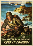 Original vintage Your Metal is On the Attack - Keep it Coming! linen backed USA World War II propaganda poster by artist Amos Sewell, circa 1944.